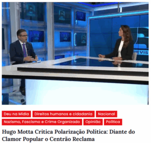 Hugo Motta Critica Polarização Política: Diante do Clamor Popular o Centrão Reclama