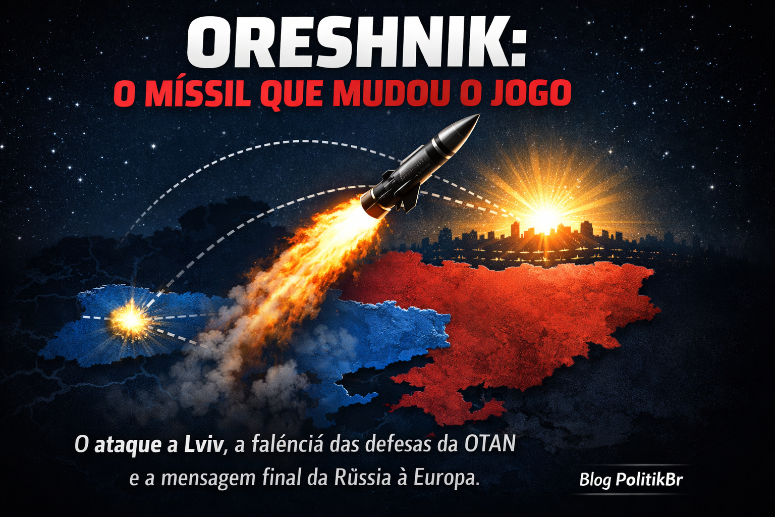 Oreshnik: A Força Bruta e a Coerção Pelo Medo