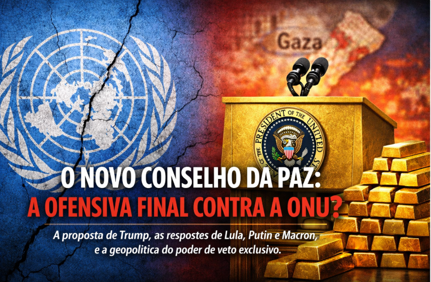 A Geopolítica do Espetáculo: O Conselho Imperial da Paz de Trump